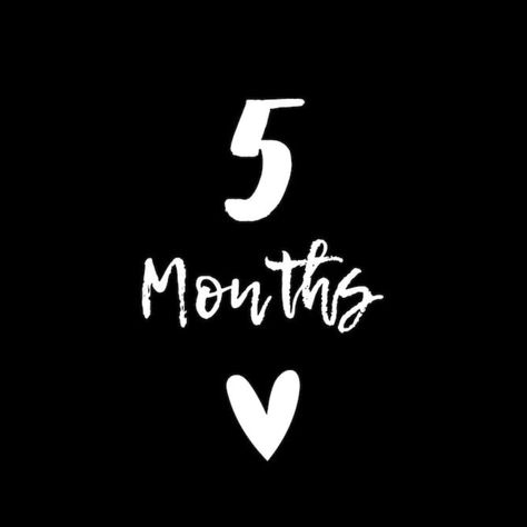 2 Month Relationship, Happy 3 Months Relationship, 5 Month Anniversary, 5 Month Baby, Couples Anniversary, Anniversary Quotes, 5 Months, Always Remember, Baby Month By Month