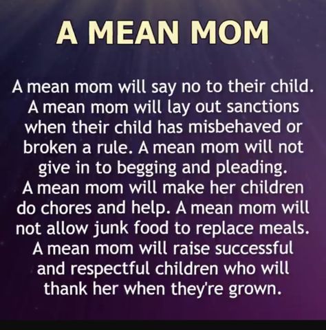 You don’t have to be a mean mom. You can do all those things and not be the mean one. Don’t choose to be the mean mom. Mom To Be Quotes, Quotes Mom And Daughter, Being A Parent Quotes, Mom And Daughter Quotes, Mean Mom, Be Quotes, Parent Quotes, Images Noêl Vintages, Quotes Mom