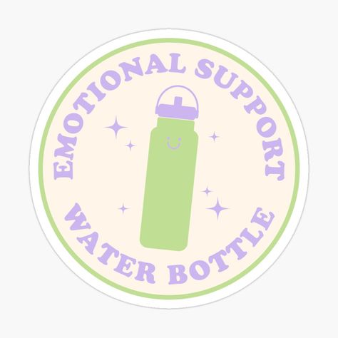 Emotional Support Water Bottle Sticker, Emotional Support Water Bottle, Bottle Sticker, Anime Stickers, Water Bottle Stickers, Emotional Support, Green And Purple, Doodles, Water Bottle