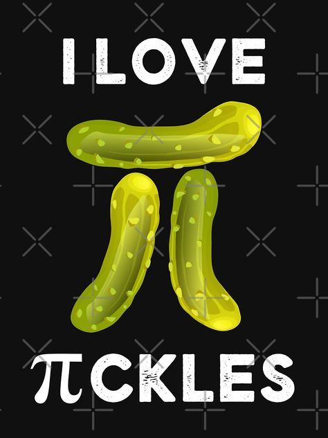 "I Love Pickles Pi Day 3.14 Funny Pi-ckles Pun Pi Symbol" Pullover Hoodie by rawresh6 | Redbubble I Love Pickles, Logotype Inspiration, Pi Art, Pi Day Shirts, Pi Symbol, Themed Gift Baskets, Awesome Sauce, Pi Day, Symbol Design