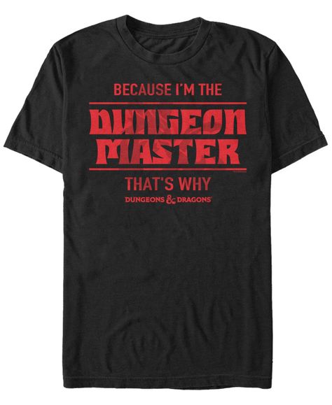 Men's Dungeons And Dragons I'm The Dungeon Master Short Sleeve T-Shirt Unique Costumes, Dungeon Master, Geek Chic, Men's Clothes, Fantasy Fashion, Tshirts Online, Dungeons And Dragons, Shirt Online, New Outfits