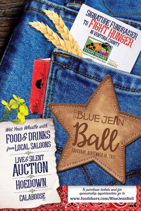 FOOD Share's Signature Fundraiser!  FOOD Share, Ventura County’s Regional Food Bank, invites you to join us for our 2nd Annual Blue Jean Ball on Thursday, September 14, 2017 at Walnut Grove at Tierra Rejada Farms. This event will celebrate our founder and visionary, Jewel Pedi, as she celebrates her 90th Birthday! She will, appropriately, be our “Jewel of the Ball”. Festivities include but are not limited to: Food and Drinks from Local Purveyors, Silent Auction, DJ with Live Entertainment... Blue Jean Ball Fundraiser, Fundraiser Food, Auction Themes, Ag Education, Pta Ideas, Banquet Ideas, Country Party, Regional Food, Auction Fundraiser