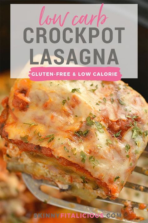 Low Carb Crockpot Lasagna {GF, Low Cal} - Skinny Fitalicious® Healthier Lasagna, Low Carb Crockpot, Chicken Eggplant, Low Calorie Low Carb, Healthy Lasagna, Low Carb Lasagna, Low Carb Crock Pot Recipes, Crockpot Lasagna, Keto Lasagna