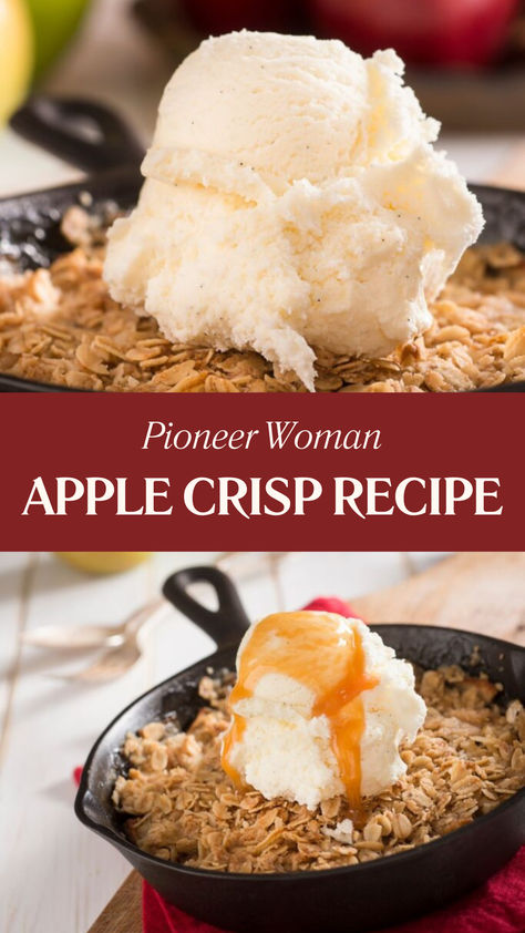 Pioneer Woman Apple Crisp Recipe Pioneer Woman Apple Cobbler, Skillet Apple Crisp Pioneer Woman, Pioneer Woman Apple Tart, Apple Crisp With Granny Smith Apples, 10 Minute Apple Crisp, Apple Crisp For 2 People, Granny Smith Dessert, Rustic Apple Pie Pioneer Woman, Granny Smith Apple Crisp Recipe