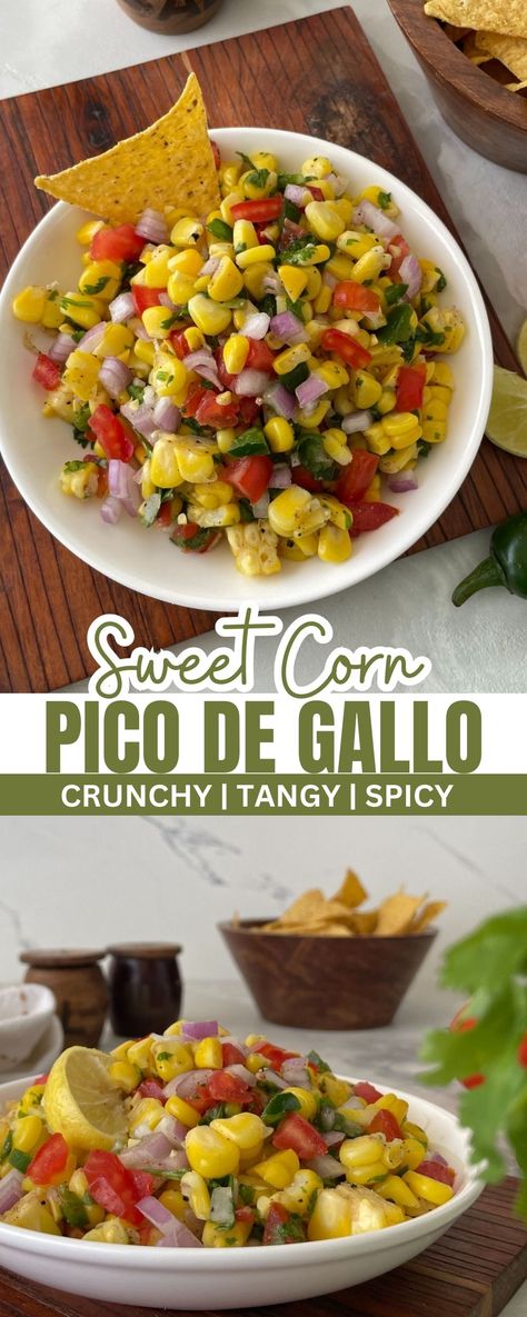 Corn Pico de Gallo Mild Pico De Galo Recipes, Mexican Corn Salsa Recipe, Mexican Corn Salsa, Pico De Galo Recipes, Corn Pico, Pico Recipe, Mexican Style Corn, Burrito Bar, Fresh Salsa Recipe