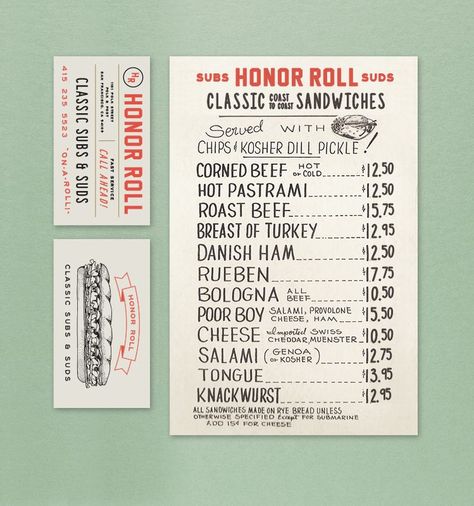 A business card and menu lie on a pale green background. In red text, the Honor Roll, Subs and Suds, Classic Coast to Coast Sandwiches logo, and then the list of offerings with illustrated sub sandwich. Sandwich Menu, Menu Design Inspiration, Restaurant Identity, Vintage Menu, Honor Roll, Vintage Restaurant, Sandwich Shops, Restaurant Menu Design, Cafe Menu