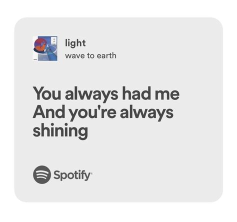 Light Wave To Earth, W2e Lyrics, Wave To Earth, Music Quote, Song Lyric Quotes, Spotify Lyrics, Lyrics Aesthetic, Favorite Lyrics, Light Wave