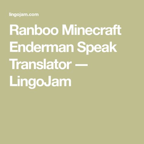 Enderman Language, Ranboo Minecraft, Minecraft Enderman, Language Translator, Text Generator, Language Translation, Cool Websites, Dream Team, Character Concept