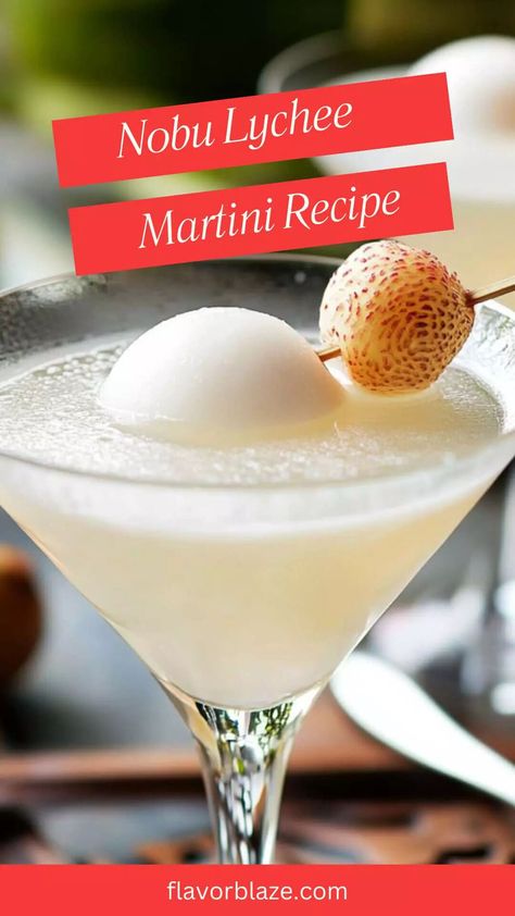 Nobu Lychee Martini Recipe – Flavor Blaze Pear Lychee Martini, Lychee Martini Recipe, Lychee Mocktail, Lychee Recipes, Spicy Asian Noodles, Lychee Cocktail, Mango Martini, Vodka Ice, Lychee Martini