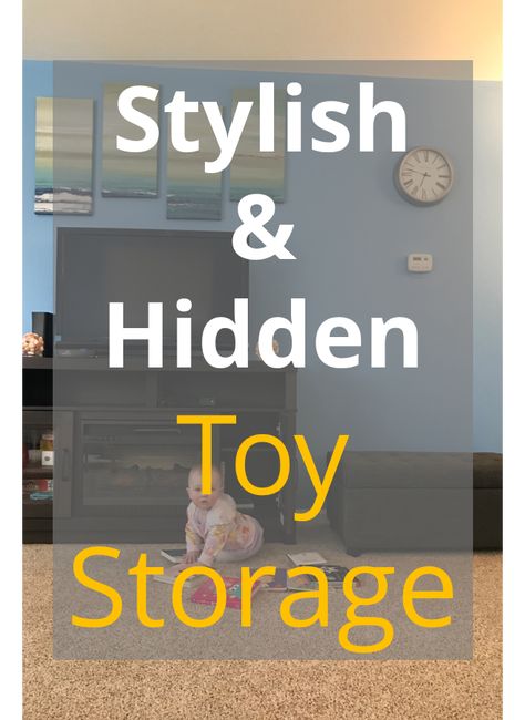 Stylish yet functional furniture to hide toys in the living room. #ToyStorageforLivingRoom #CreativeToyStorage Hide Toys In Living Room, Hidden Toy Storage, Family Playroom, Hide Toys, Creative Toy Storage, Baby Olivia, Mom Hacks, Functional Furniture, Guest Post