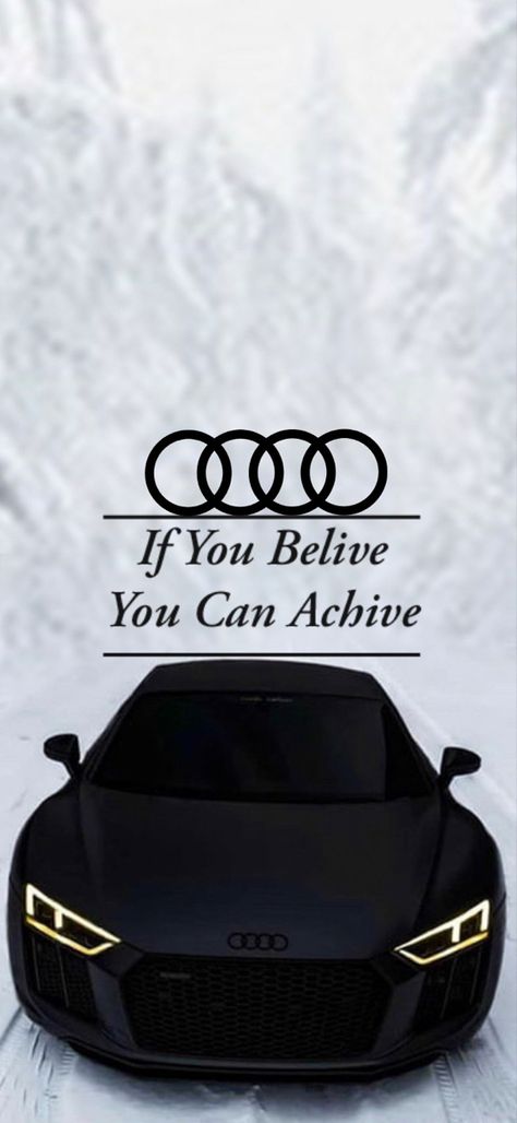 #audi #qoute #wallpaper #wallpaperquotes #car #kosovo #best #viralstuff Audi Quotes, Audi Wallpaper, Woman Successful, Luxe Auto's, Dream Cars Audi, Indie Decor, Cars Audi, Car Quotes, Business Woman Successful