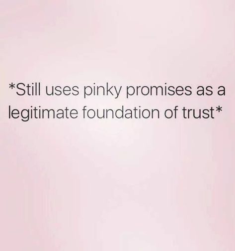 Pinky promise Pinky Promise Quotes Relationships, Promise Captions, Pinky Promise Quote, Pinky Promise Quotes, Pinky Promise Aesthetic, Destiny Core, Solid Quotes, Hubby Quotes, Pinky Promise Tattoo