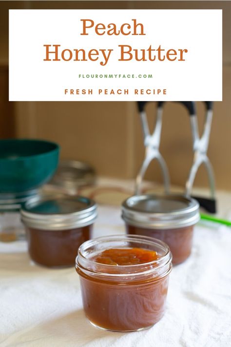 How to make homemade Peach Honey Butter a peach canning recipe you will want to make so you can enjoy the flavor of fresh peaches all year long. Peach Applesauce, Peach Canning, Hot Water Bath Canning, Peach Honey, Fresh Peach Recipes, Fruit Butter, Honey Butter Recipe, Peach Butter, Canning Peaches