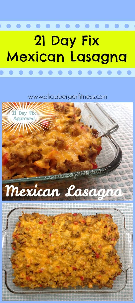 21 Day Fix Approved Mexican Lasagna!  Click the pic for the recipe! Please LIKE my page also! 21 Day Fix Mexican, Recipes Wraps, Southwest Seasoning, Beachbody 21 Day Fix, Slow Cooker Pasta Recipes, 21 Day Fix Diet, Mexican Lasagna, 21 Day Diet, Lasagna Recipes