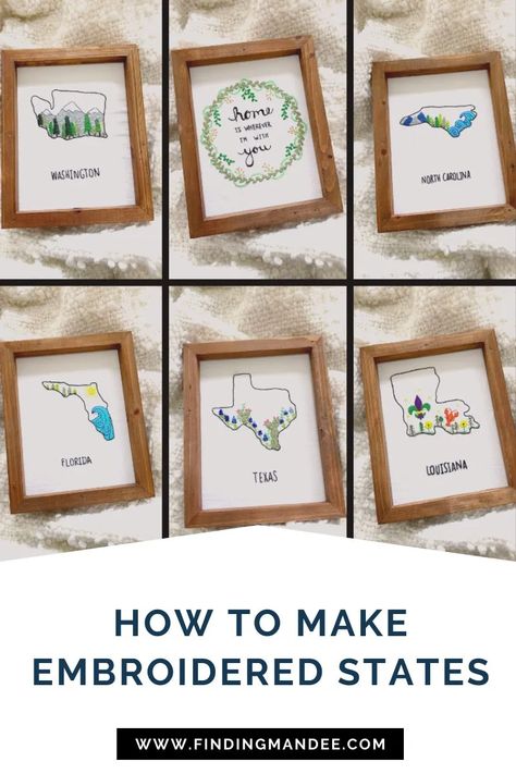 How to Make Embroidered States that Display Your Travel Journeys in Your Home - Finding Mandee Displaying Embroidery, Tea Towels Embroidery, Embroidered Wall Art, State Wall Art, Burlap Canvas, Silhouette Canvas, Embroidery Wall Art, Towel Embroidery, Embroidered Canvas