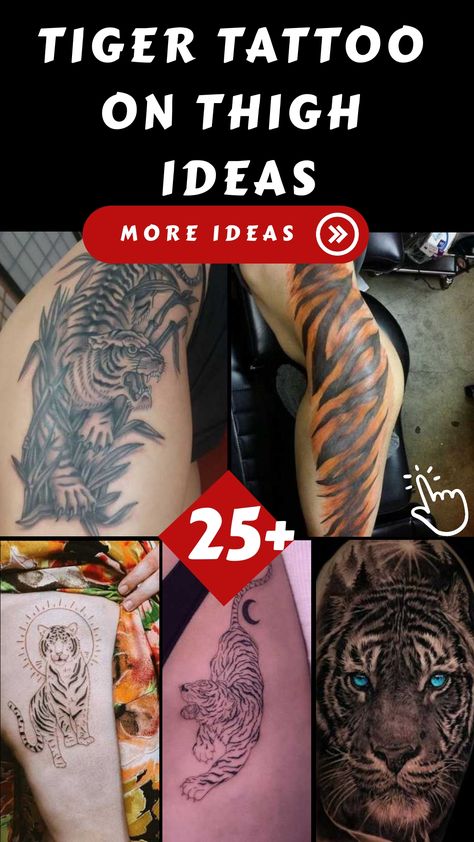 Tiger Tattoo on Thigh Ideas Tiger Tattoo On Thigh, Tiger Thigh Tattoo, Tiger Tattoo On Forearm, Thigh Sleeve Tattoo, Geometric Tiger Tattoo, Tiger Tattoo Thigh, Tiger Tattoo Designs, Tiger Eyes Tattoo, Tiger Head Tattoo