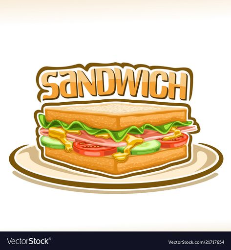 Poster for a sandwich Royalty Free Vector Image Sandwich Wallpaper, Sandwich Art, Sandwich Poster, Sandwich Image, Sandwich Logo, Food Drawing Sandwich, Sandwich Vector, Eating Sandwich Illustration, Sandwich Drawing