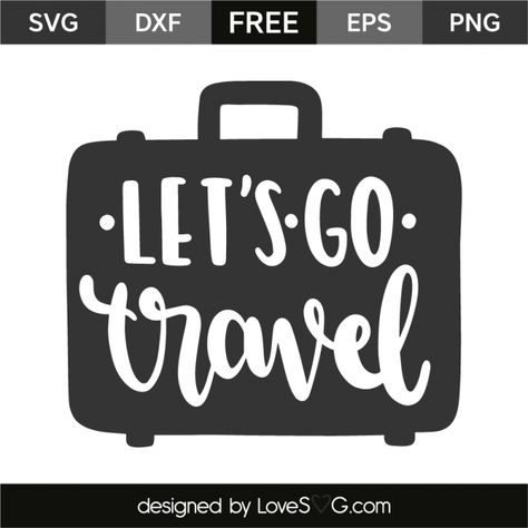 Let’s go travel Bus Trips, Travel Vector, Travel Svg, Cricut Decals, Travel Party Theme, Idee Cricut, Black And White Stickers, Projets Cricut, Maker Project