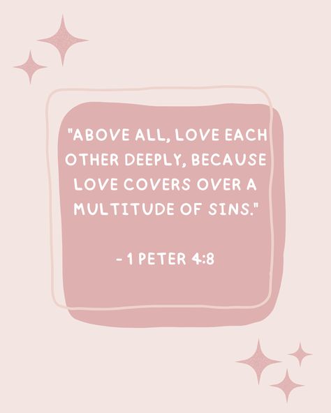 💖💌 "Above all, love each other deeply, because love covers over a multitude of sins." - 1 Peter 4:8 💐🍫 #ValentinesDay #LoveDeeply #CherishLove #CelebrateAffection #February14 🌹✨ Peter 4:8, Love Covers A Multitude Of Sins, 1 Peter 4:8, Verse Widget, 2024 Prayer, Bible Tote Bag, 1 Peter 5 6, 1 Peter 4 8, Journaling Printables