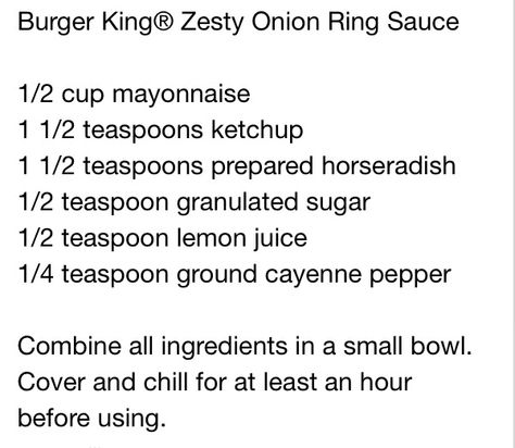 Burger King zesty sauce Burger King Onion Rings, Onion Ring Sauce, Burger King Zesty Sauce, Onion Ring, Zesty Sauce, Copykat Recipes, Copycat Restaurant Recipes, Vegan Burger, Cat Recipes