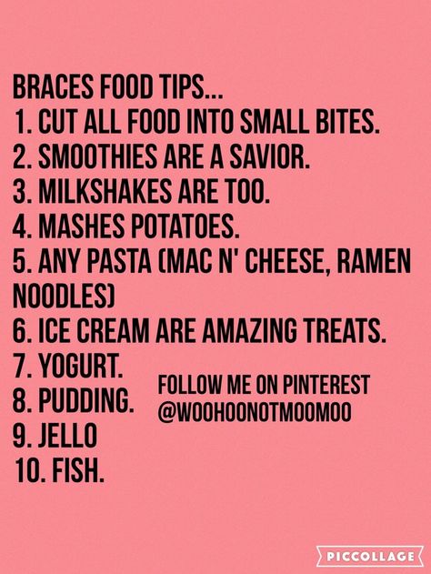 First Day Of Braces Tips, Soft Foods To Eat With Braces, Things To Eat With Braces, Braces Tips First Week, Food For Braces, What To Eat With Braces, Foods To Eat With Braces, Soft Food For Braces, Braces Hacks