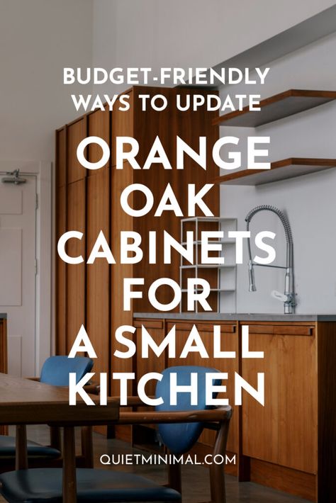 Budget-Friendly Ways To Update Orange Oak Cabinets For A Small Kitchen - Quiet Minimal - Interior Design Inspiration & Ideas Orange Oak Cabinets, Orange Cabinets, Budget Makeover, Update Cabinets, Minimal Interior, Minimal Interior Design, Laminate Kitchen, Oak Kitchen Cabinets, Orange Kitchen