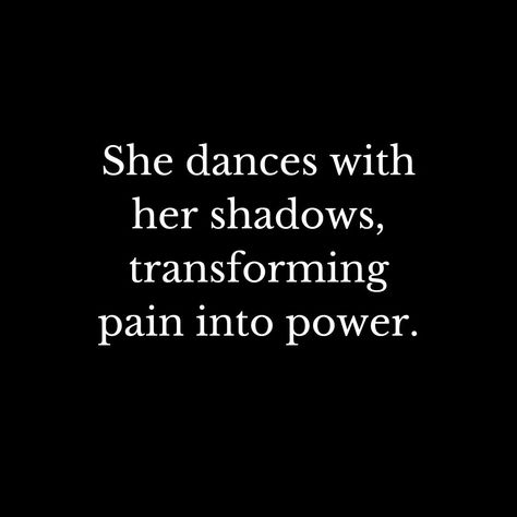 Embracing my shadows, turning pain into power. 💃🌟 #DanceWithShadows #TransformingPain #Empowerment#pains#shadow#shadowhunter#shadows#strong#confidence#ConfidenceIsBeautiful Shadow Self Aesthetic, Shadow Powers Aesthetic, Turn The Pain Into Power, Turn Pain Into Power, Shadow Powers, Pain Into Power, Sprinkle Sprinkle, Woman Warrior, Fierce Women