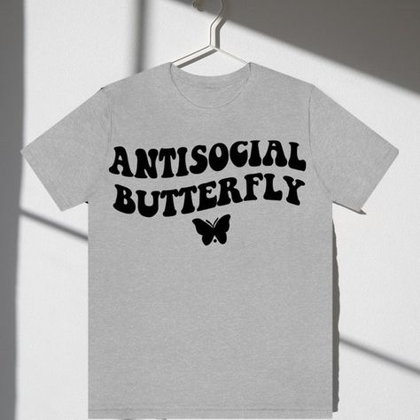 Antisocial Butterfly, Butterfly Shirt, Spoon Necklace, Purple Unicorn, Butterfly Shirts, Butterfly Gifts, Trendy Shirts, Anti Social, Cool T Shirts