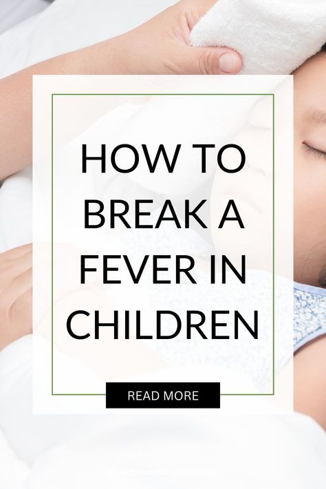 Discover expert-approved methods on how to break a fever in children. Trust these natural fever-reducing methods. to provide safe and reliable solutions, helping your little one feel better in no time. Learn more now! Break Fever Kids Naturally, How To Break A Fever In Children, Natural Fever Reducer For Kids, Natural Fever Reducer, Break A Fever, Fever In Children, Fever Chart, Toddler Feelings, Fever Symptoms