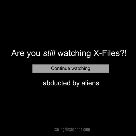 The X Files Memes, Xfiles Aesthetic, The X Files Aesthetic, X Files Quotes, X Files Aesthetic, X Files Funny, Files Aesthetic, Mulder Scully, Alien Aesthetic