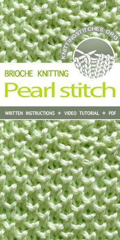 Pearl Knit Stitch, Pearl Knitting, Loom Knitting Stitches, Brioche Knitting, Brioche Stitch, Knitting Stitches Tutorial, Knitting Basics, Beginner Knitting Patterns, Knitting Paterns