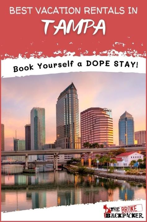 20 STUNNING Vacation Rentals in Tampa [2024 Edition] Tampa Book, Canada Bucket List, River Float, North America Travel Destinations, Ybor City, Budget Vacation, City Vacation, Private Dock, Busch Gardens