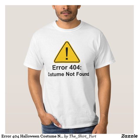 404 Costume Not Found, Snow Humor, Computer Coding, Keep Out, Family Birthday, Theme Halloween, Cute Halloween Costumes, Birthday Tshirts, Couple Halloween