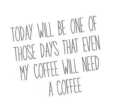 Coffee Running On Coffee Quotes, One Of Those Days, Running Quotes, Inspirational Quotes, Memes, Quotes