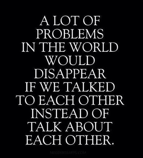 Stop the gossip! Stop Gossiping, Good People Quotes, Gossip Quotes, Being There For Someone Quotes, Share Quotes, Pooh Quotes, Quotes By Authors, Talking Quotes, Memorable Quotes