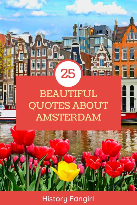 Amsterdam Captions Instagram, Netherlands Quotes, Amsterdam Quotes, Travel Instagram Captions, Travel To Amsterdam, Quotes About Traveling, Instagram Captions Travel, Cruise Quotes, Road Trip Quotes