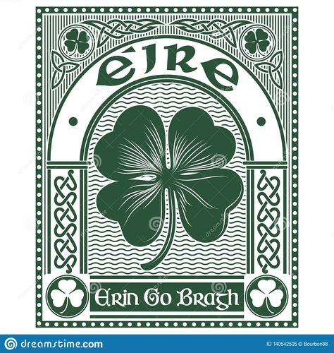 Irish Celtic design, Celtic-style clover and slogan Erin Go Bragh, illustration on the theme of St. Patricks day. Illustration about garden, fortune, holiday, irish - 140542505 Irish Aesthetic, Irish Theme, Denmark Flag, Irish Symbols, Irish Style, Polynesian Tattoo Designs, Irish Clover, Erin Go Bragh, Viking Designs