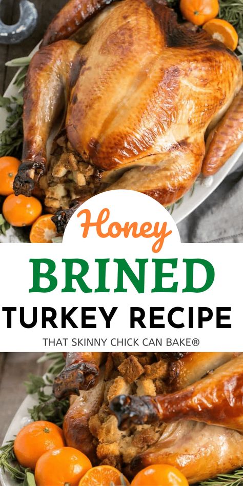 Honey Brined Turkey Recipe - The perfect way to get succulent meat from your holiday turkey. A simple brine mixture does all the work! #holidayrecipe #thanksgiving #turkey #brinedturkey #bestturkeybrine #turkeyrecipe #thatskinnychickcanbake Turkey Brines, Brine Recipes, Brined Turkey, Dinner 2023, Whole Turkey Recipes, Turkey Brine Recipes, Christmas Sides, Thanksgiving 2023, Turkey Brine