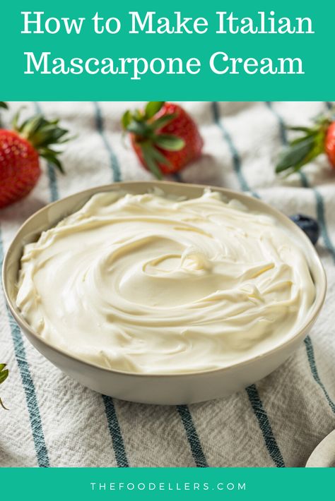 How to Make Italian Mascarpone Cream #recipe #italianfood Mascarpone Pastry Cream, Mascarpone Filling Recipes, Marscapone Filling Recipes, Mascarpone Recipes Dessert, Mascarpone Desserts, Marscapone Frosting, Lemon Mascarpone Cream, Marscapone Cream, Mascarpone Cream Recipe