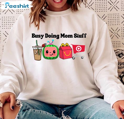 Busy Doing Mom Stuff Shirt, Mom Stuff, Apparel Brand, Cricut Projects, Melon, Unisex T Shirt, Clothing Brand, Tee Shirts, Cricut