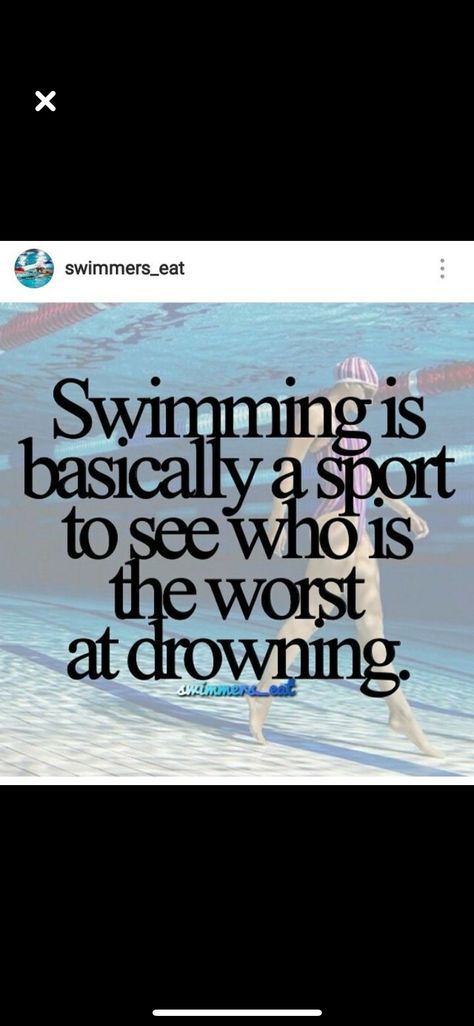 Coach: ok sum up what swimming is for you. *recites this meme* Coach and team: *shook* Funny Swim Quotes, Swim Memes Truths, Swim Team Memes Funny, Swim Memes Funny, Swimming Memes Funny, Swim Jokes, Swim Team Quotes, Swimming Quotes Funny, Quotes Swimming