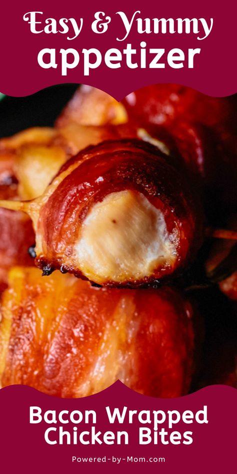 Easy Bacon Wrapped Chicken Bites - Powered By Mom Chicken Bites Appetizers, Easy Delicious Appetizers, Bacon Wrapped Chicken Bites, Chicken Pizza Recipes, Easy To Make Appetizers, Bacon Appetizers, Easy Bacon, Appetizer Platters, Wrapped Chicken