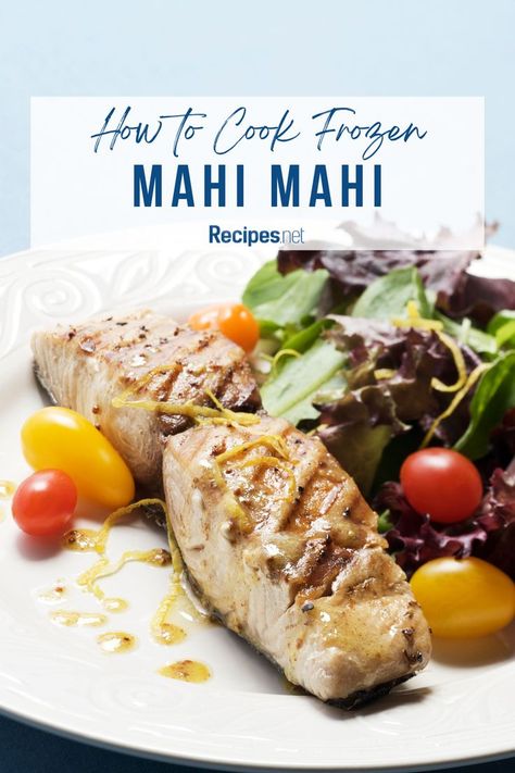 Cooked Mahi Mahi Fish - How to Cook Frozen Recipe Guide Frozen Mahi Mahi Recipes, Mahi Fish Recipes, Cooking Mahi Mahi, Mahi Recipes, Mahi Mahi Fish, Go To Recipes, Mahi Mahi Recipes, Mahi Fish, Seafood Feast