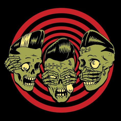 Psychobilly Psychobilly Tattoo, Psychobilly Art, Hear See Speak No Evil, Artist Clothing, Arte Zombie, Dibujos Toy Story, Rockabilly Art, Horror Punk, Arte Punk