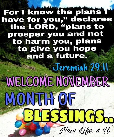 Instagram post by NEWLIFE4YOU • Nov 1, 2020 at 5:05am UTC Welcome November, Lakewood Church, In The Name Of Jesus, November Month, I Know The Plans, New Month, God Bless You, Nov 2, Nov 1