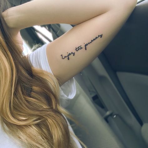 "Enjoy the journey" Journey Tattoo Band, Embrace The Journey Tattoo, Find Joy In The Journey Tattoo, Enjoy The Journey Tattoo, The Journey Tattoo, Journey Tattoo, Cute Little Tattoos, Enjoy The Journey, Tattoo Font