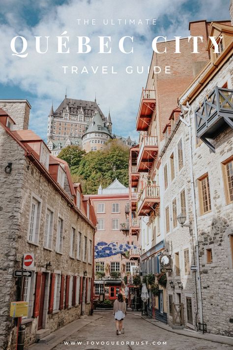 Weekend In Quebec City, Quebec City Outfits Fall, What To Do In Quebec City, Toronto To Montreal Road Trip, Montreal And Quebec City Itinerary, Old Quebec City Summer, Quebec City Itinerary, Quebec Itinerary, Quebec City Aesthetic