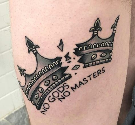 No Gods No Masters Tattoo, No Masters Tattoo, Leftist Tattoo, No Gods No Masters, Lyric Tattoos, Cool Chest Tattoos, Chest Tattoos, R Tattoo, Body Modifications