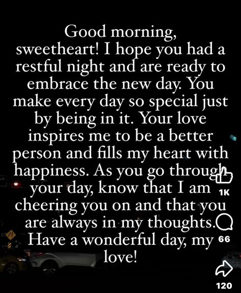 Inspirational Passages, Message For My Love, Sweet Quotes For Him, Goodnight Texts, Good Morning Message, Love Texts For Him, Thinking Of You Quotes, Quotes About Strength And Love, Good Morning Quotes For Him