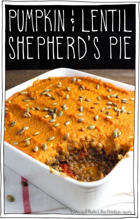 Lentils Mushrooms, Mashed Pumpkin, Pumpkin Lentil, Pumpkin Recipes Dinner, Vegan Christmas Recipes, Vegan Thanksgiving Recipes, Like Chicken, Garlic Mashed, Shepherd's Pie